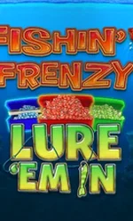 Fishin Frenzy Lure 'Em In